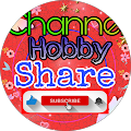 Channel Hobby Share Channel Hobby Share